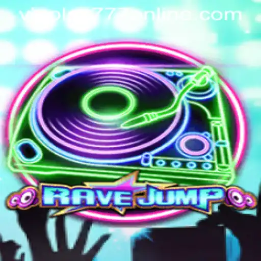 Dive into the Exciting World of RaveJump: The Ultimate Gaming Experience with VIPPLAY777 ONLINE